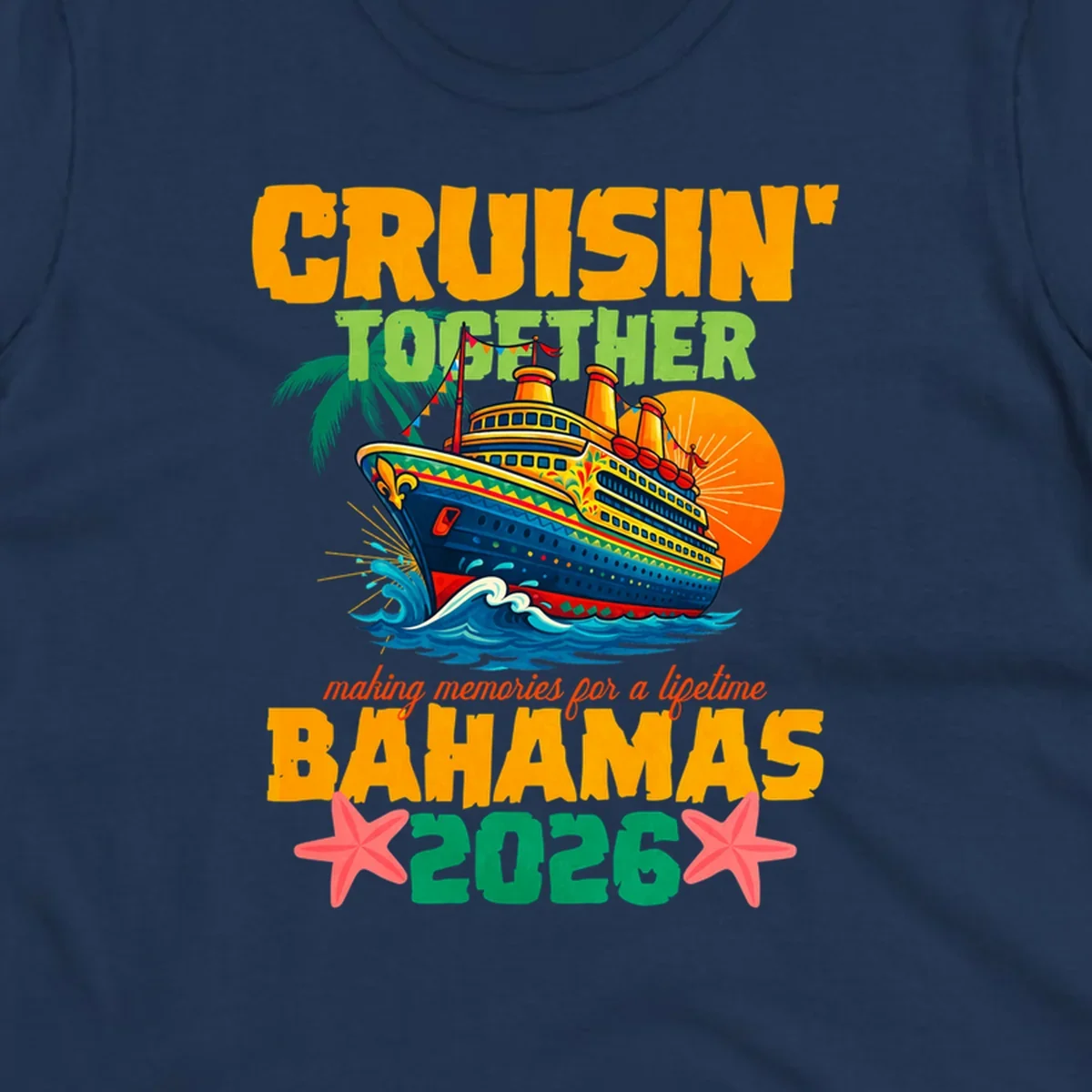 A colorful cruise ship with palm trees and sun, and text 'CRUISIN' TOGETHER BAHAMAS 2026' for a bahamas-cruise-2026.