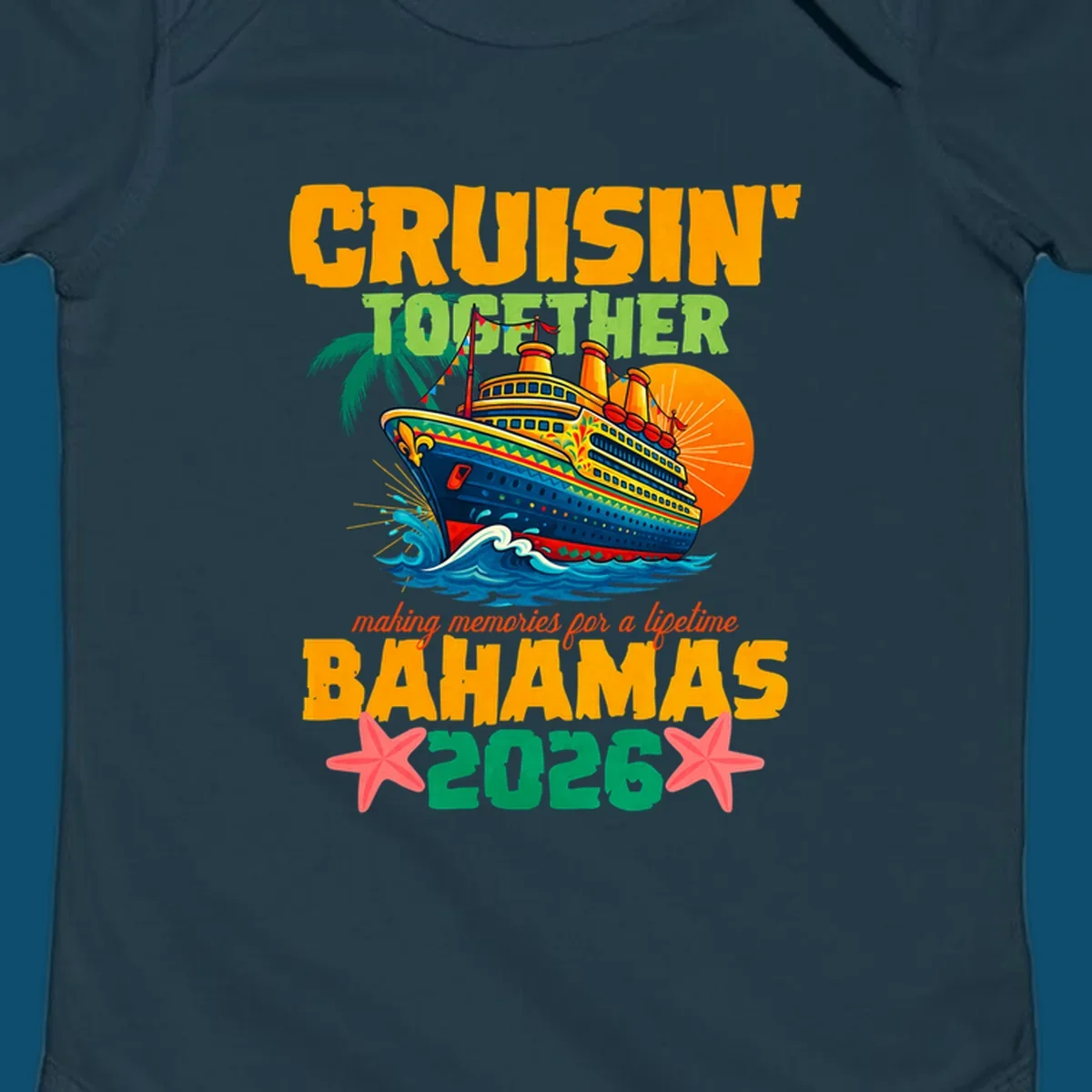 A colorful cruise ship with palm trees and sun, and text 'CRUISIN' TOGETHER BAHAMAS 2026' for a bahamas-cruise-2026.