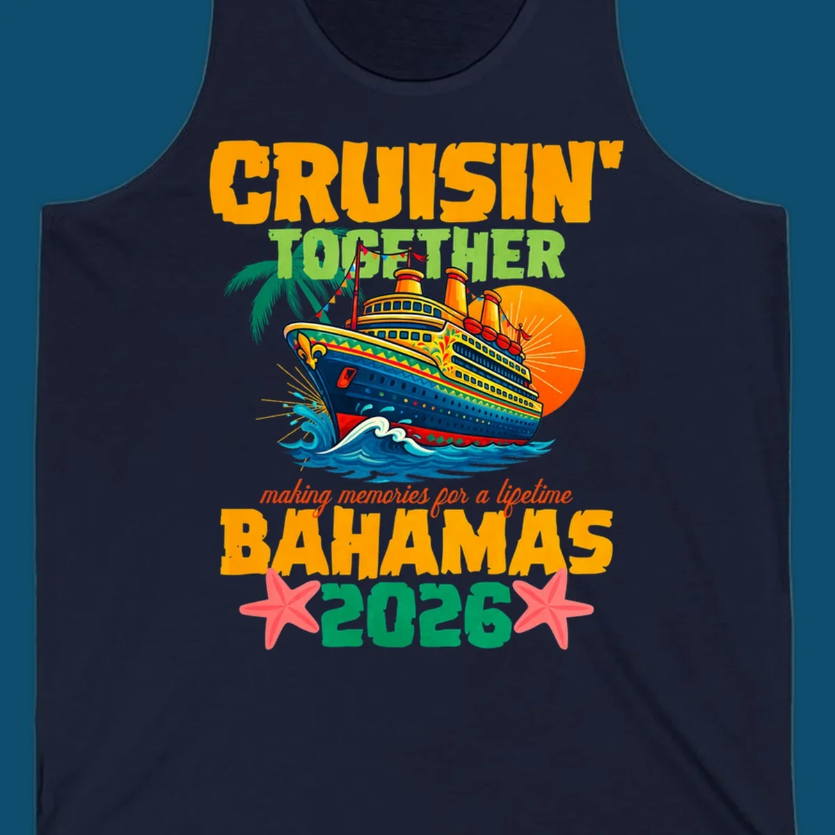 A colorful cruise ship with palm trees and sun, and text 'CRUISIN' TOGETHER BAHAMAS 2026' for a bahamas-cruise-2026.