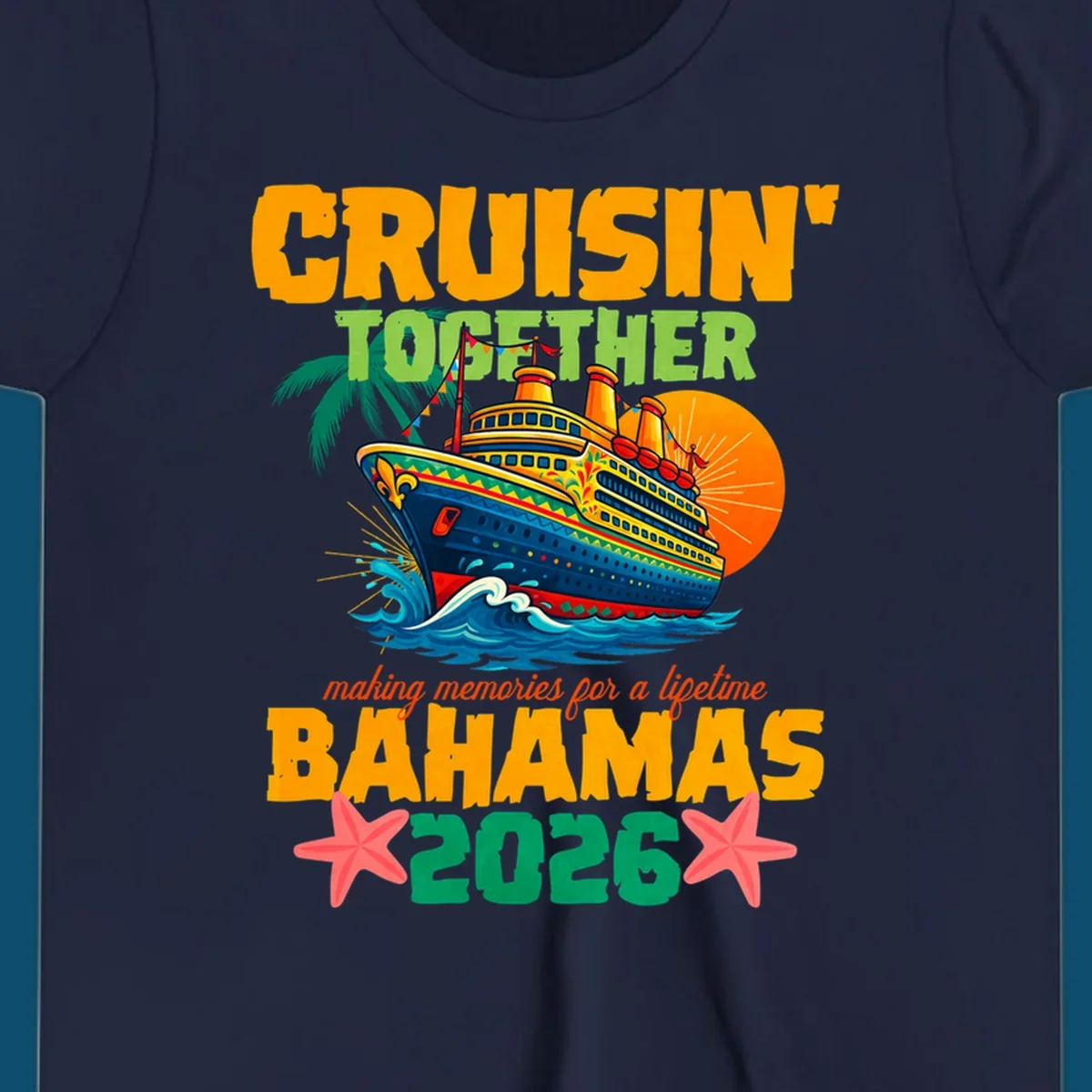 A colorful cruise ship with palm trees and sun, and text 'CRUISIN' TOGETHER BAHAMAS 2026' for a bahamas-cruise-2026.