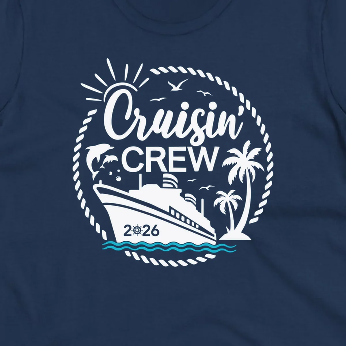 A circular Cruisin' Crew 2026 design with a cruise ship, dolphin, palm trees, sun, and rope border.