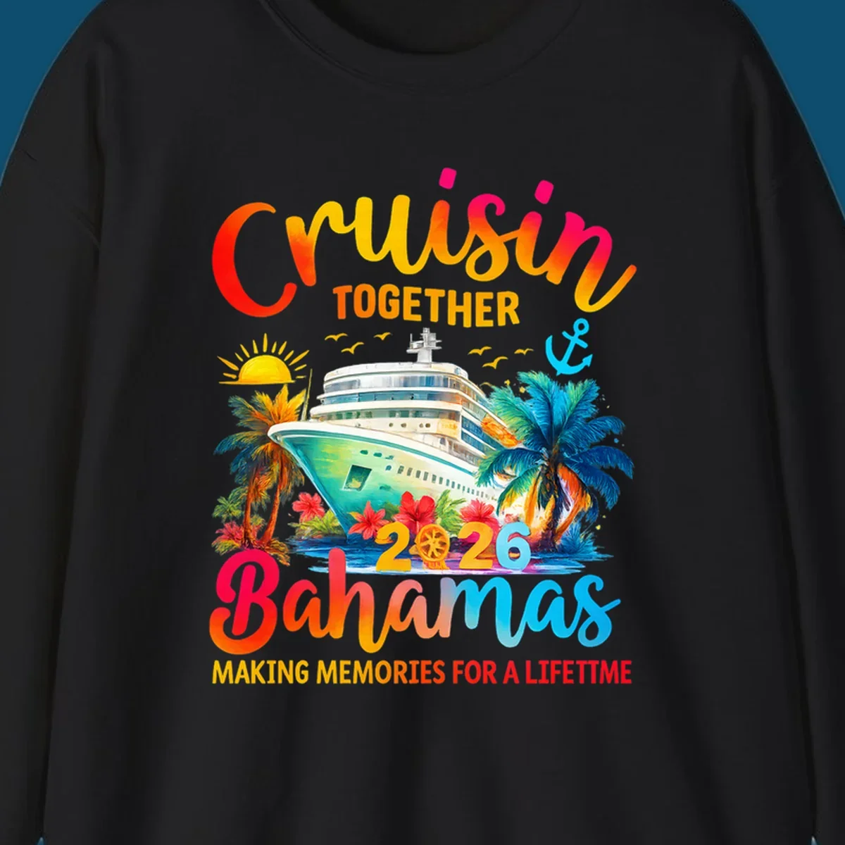 Vibrant illustration of a cruise ship surrounded by palm trees and tropical flowers, with "CRUISIN TOGETHER 2026 Bahamas MAKING MEMORIES FOR A LIFETIME" text, representing a cruisin-bahamas-2026 trip.