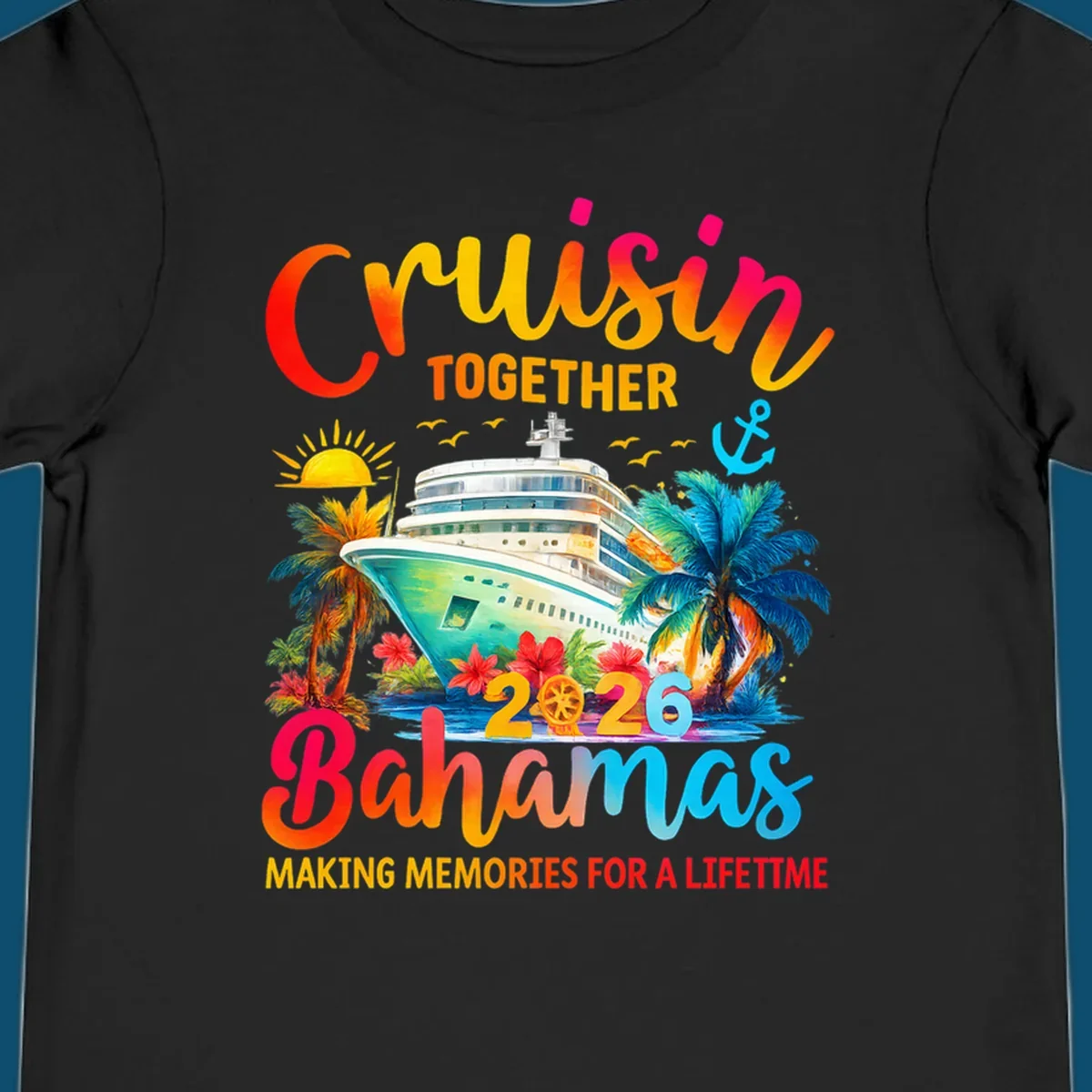 Vibrant illustration of a cruise ship surrounded by palm trees and tropical flowers, with "CRUISIN TOGETHER 2026 Bahamas MAKING MEMORIES FOR A LIFETIME" text, representing a cruisin-bahamas-2026 trip.