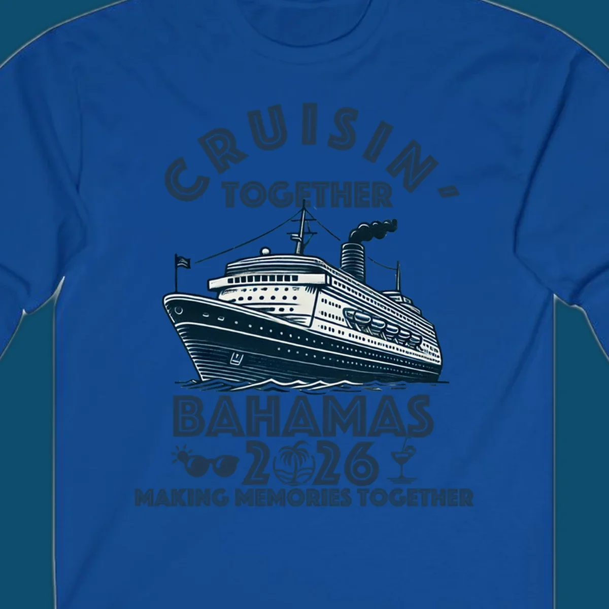 An illustration of a cruise ship with 'CRUISIN' TOGETHER BAHAMAS 2026' text, sunglasses, palm tree, and cocktail, representing a cruisin-together-bahamas-2026 family trip.