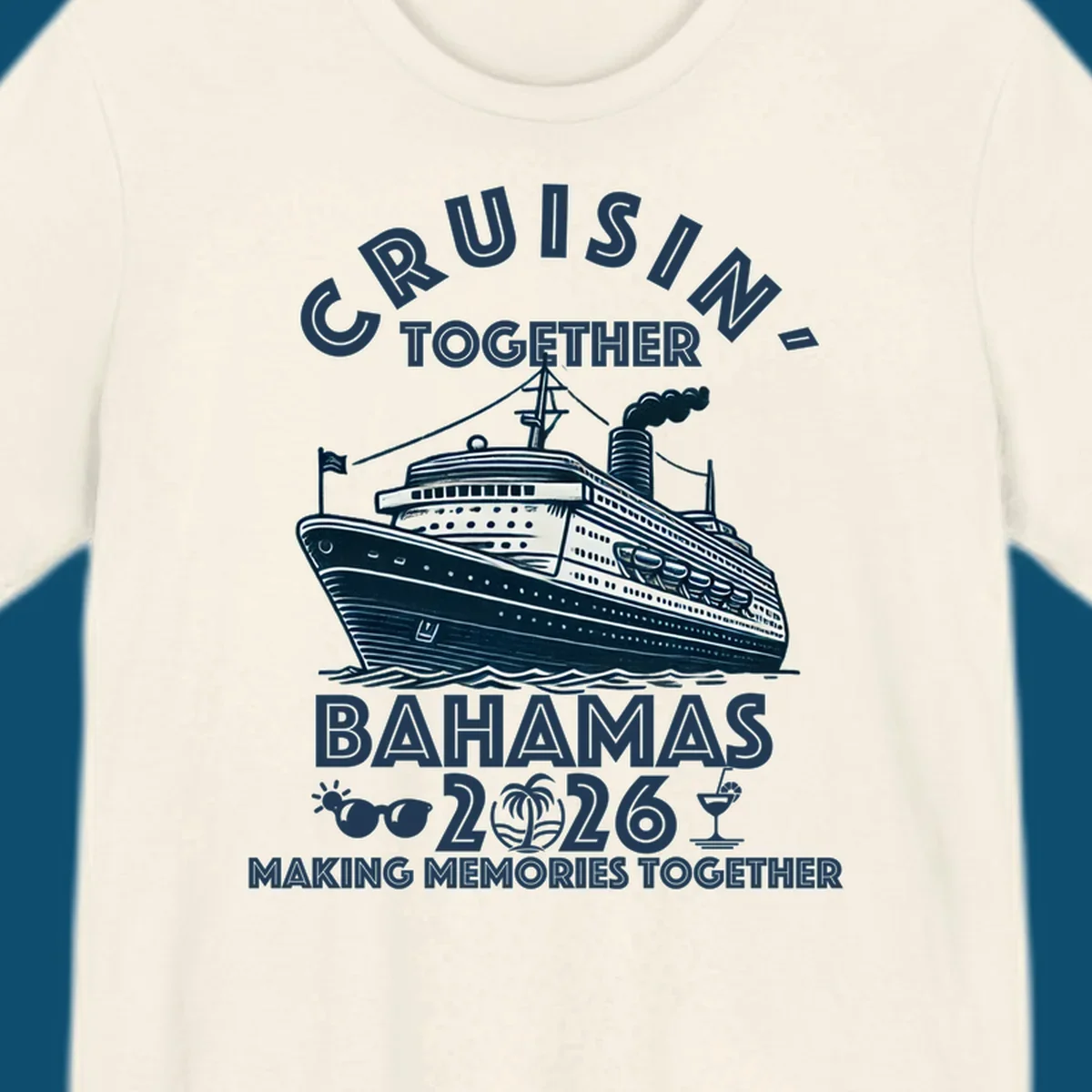 An illustration of a cruise ship with 'CRUISIN' TOGETHER BAHAMAS 2026' text, sunglasses, palm tree, and cocktail, representing a cruisin-together-bahamas-2026 family trip.