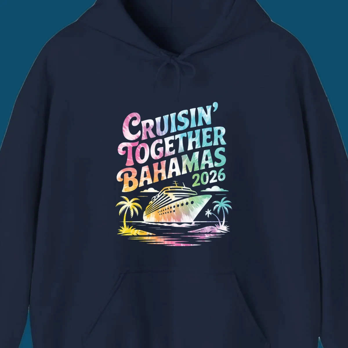 A tie-dye design with "CRUISIN' TOGETHER BAHAMAS 2026" text, a cruise ship, and palm trees for a cruisin-together-bahamas-2026 family trip.