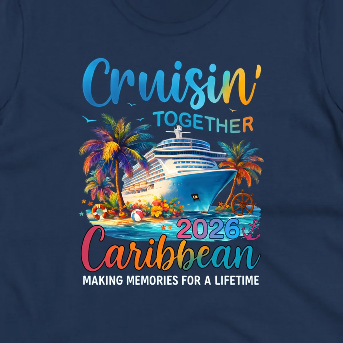 A vibrant graphic for a Caribbean cruise in 2026 featuring a cruise ship, palm trees, and text "Cruisin' TOGETHER Caribbean 2026."