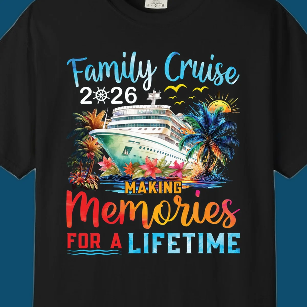 A tropical family cruise 2026 memories design with a ship, palm trees, sun, and text 'Family Cruise 2026 Making Memories For A Lifetime'.