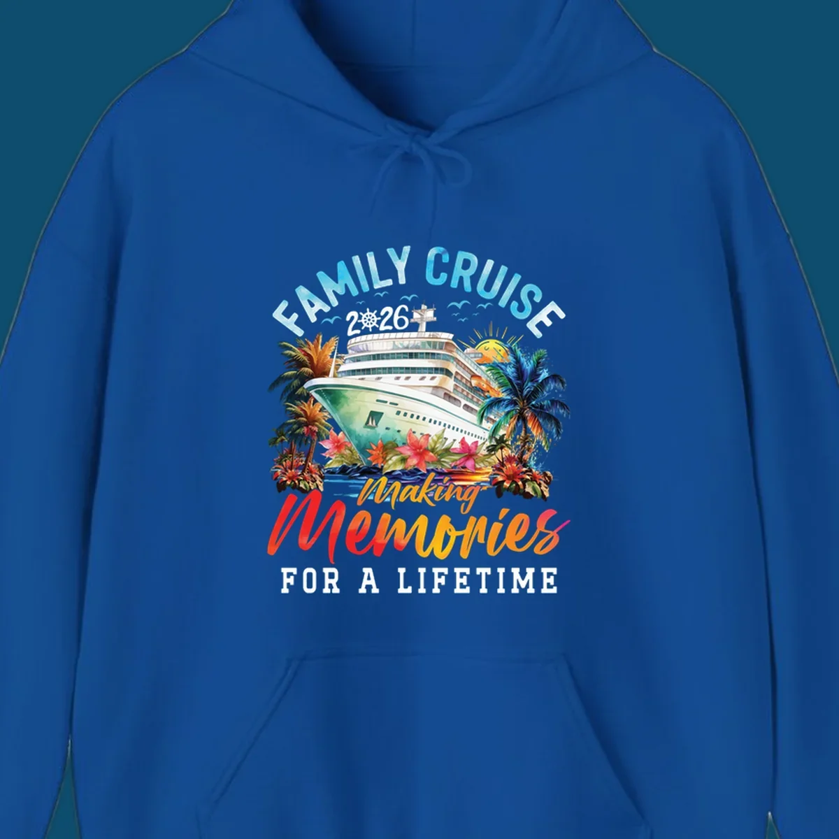 A vibrant family cruise 2026 design with a ship, palm trees, and 'Making Memories For A Lifetime' text.