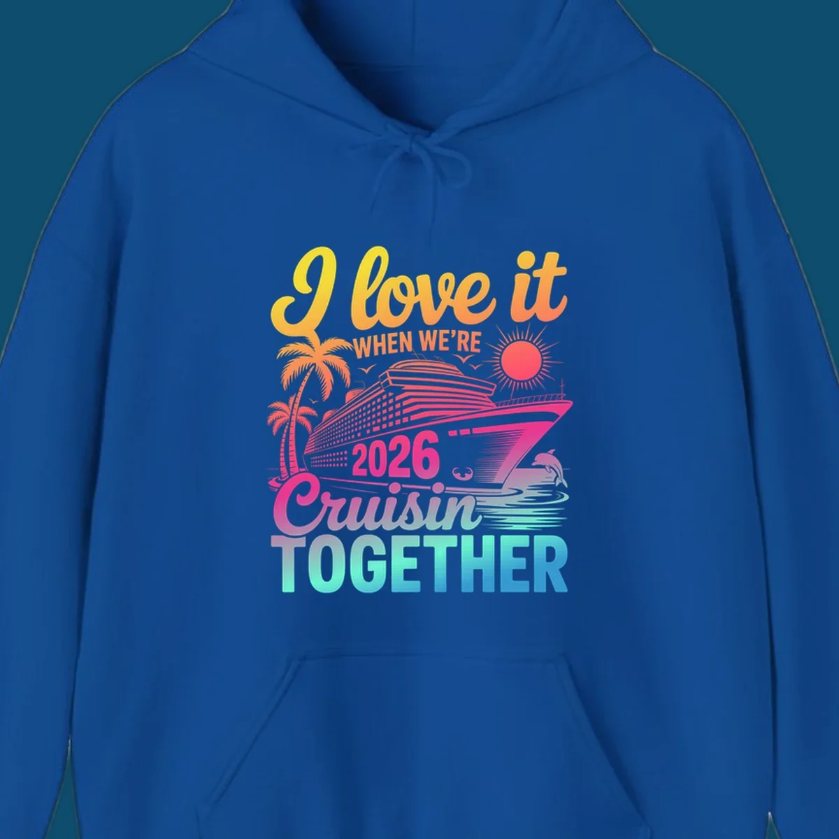 Vibrant cruise ship design with palm trees, sun, dolphin, and text 'I love it WHEN WE'RE 2026 Cruisin TOGETHER' for 2026-cruisin-together.
