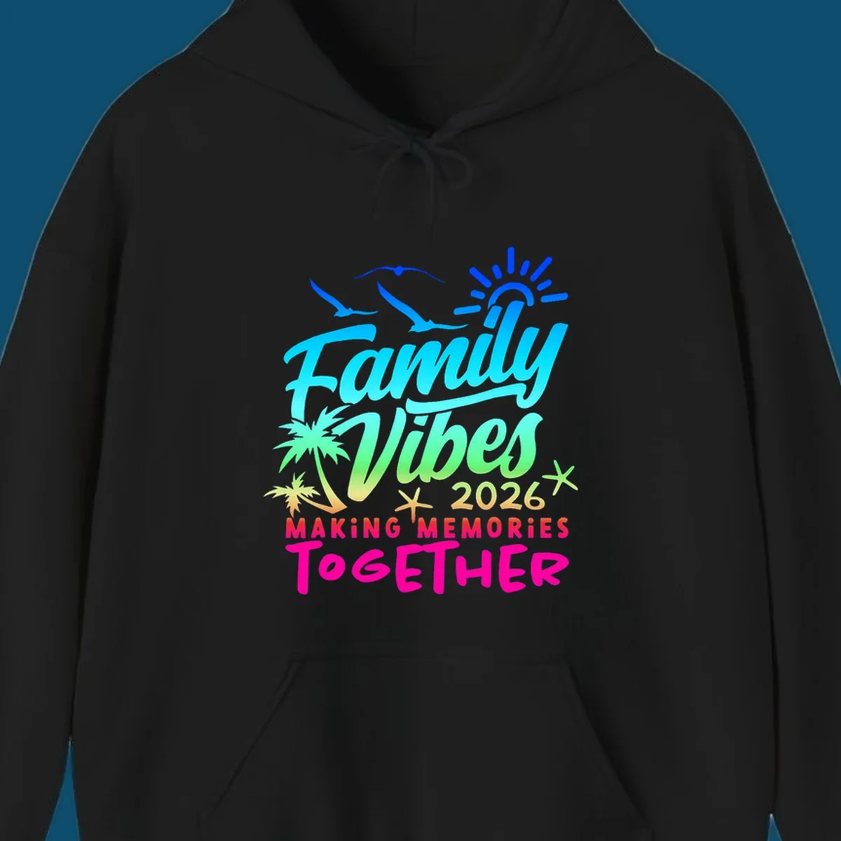 A colorful 'Family Vibes 2026 MAKING MEMORIES TOGETHER' design with sun, seagulls, palm trees, and starfish, representing family-vibes-2026-memories.