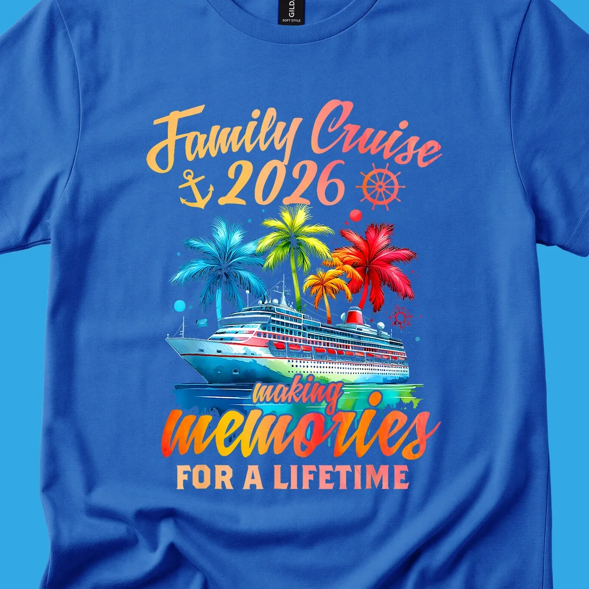 A vibrant family cruise 2026 memories design with a ship, colorful palm trees, and 'Family Cruise 2026 making memories for a lifetime' text.