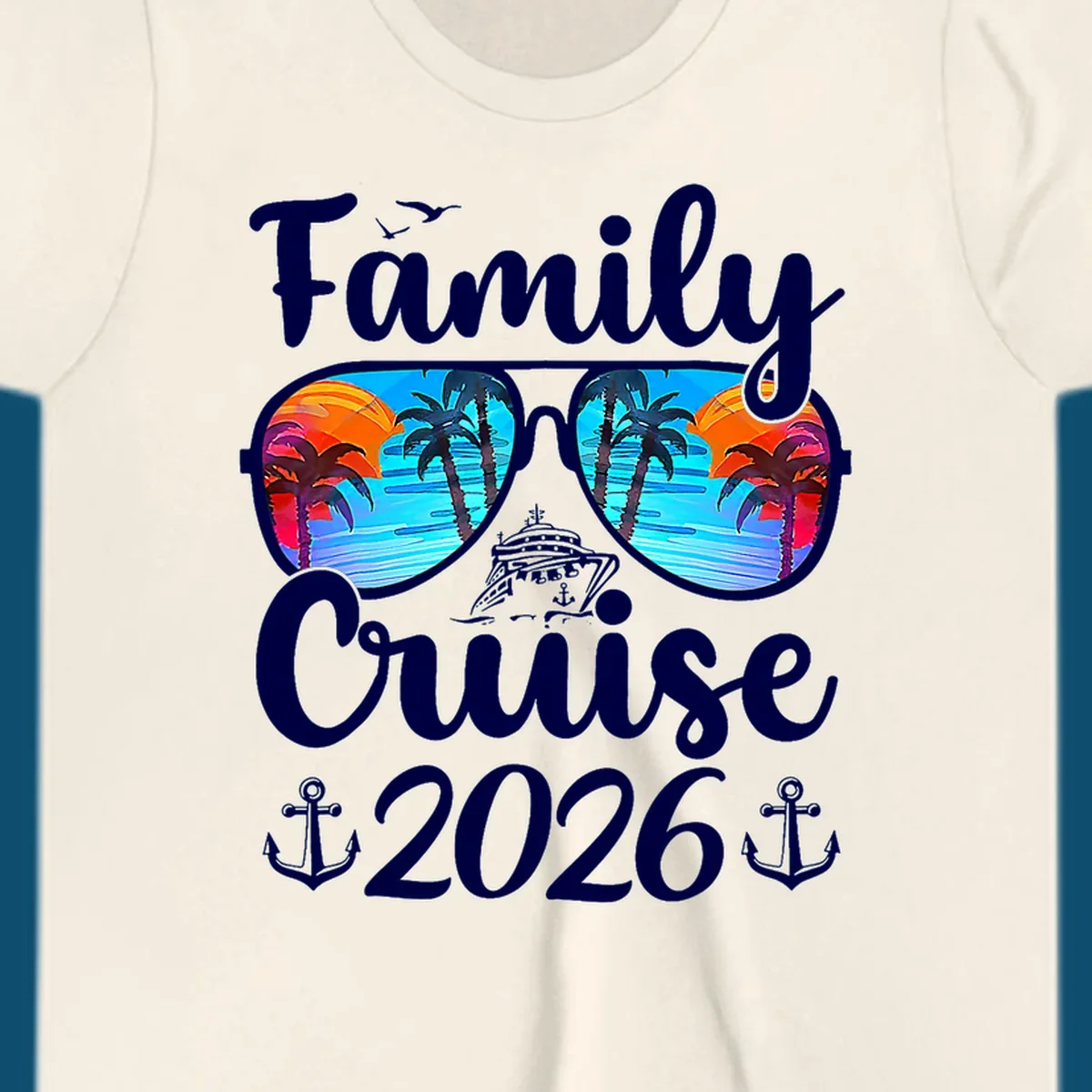 A family cruise design featuring sunglasses reflecting a tropical sunset with palm trees and a cruise ship, along with the text "Family Cruise 2026" and anchors.