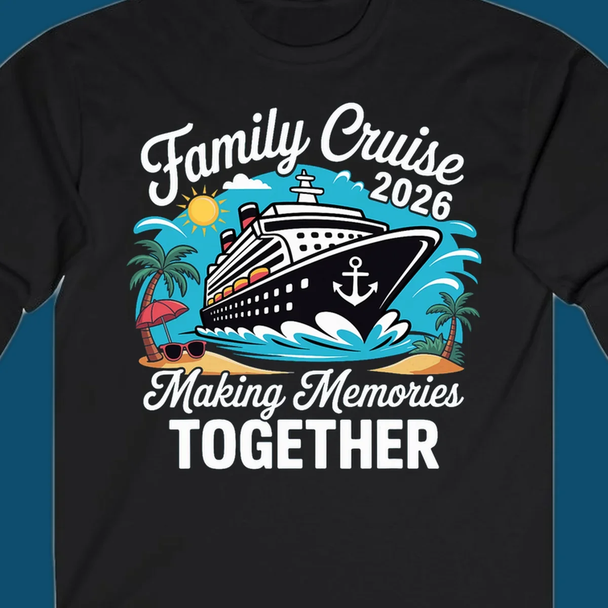 An illustration for a family cruise 2026 with a ship, sun, palm trees, and text 'Family Cruise 2026 Making Memories TOGETHER'.