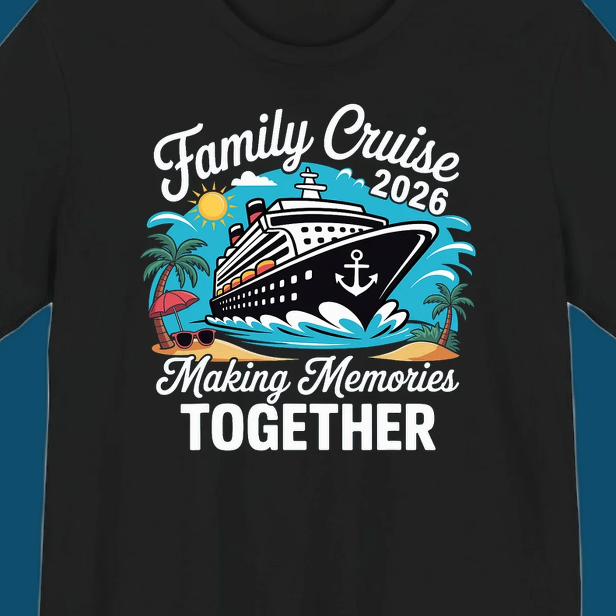 An illustration for a family cruise 2026 with a ship, sun, palm trees, and text 'Family Cruise 2026 Making Memories TOGETHER'.
