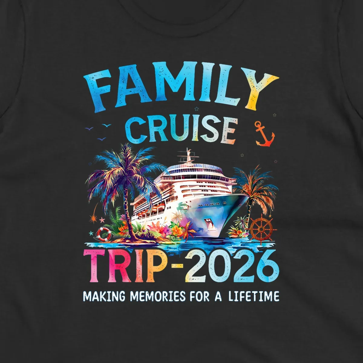 A colorful family cruise trip 2026 design with a ship, palm trees, tropical flowers, and text for family vacation.