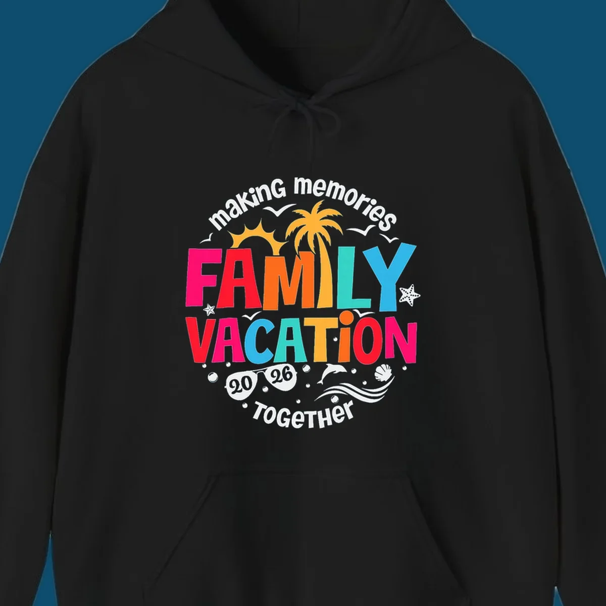 Colorful "making memories FAMILY VACATION 2026 Together" design with a sun, palm tree, seagulls, and beach elements, perfect for a family-vacation-2026.