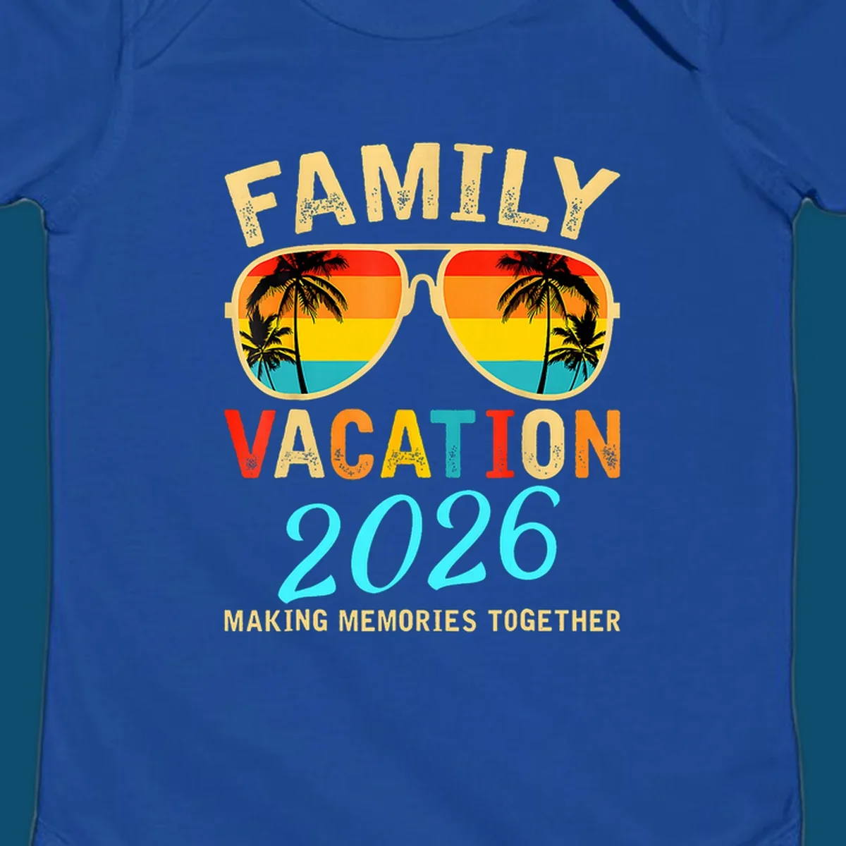 A family vacation 2026 sunglasses design with palm trees and a sunset reflection, and the phrase 'Making Memories Together'.