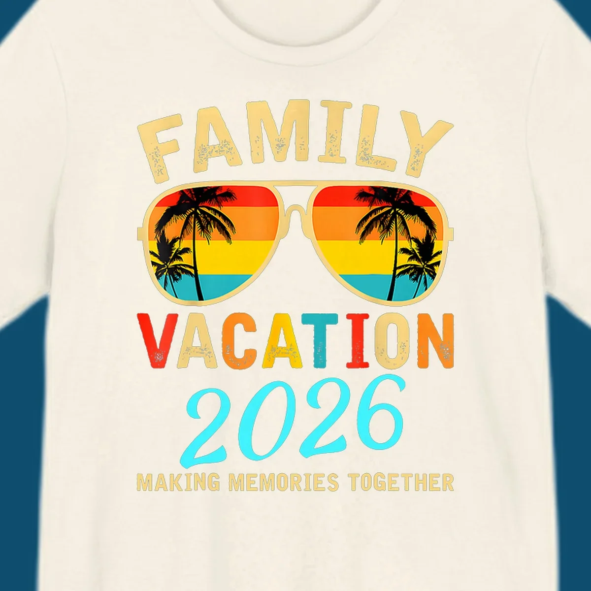A family vacation 2026 sunglasses design with palm trees and a sunset reflection, and the phrase 'Making Memories Together'.