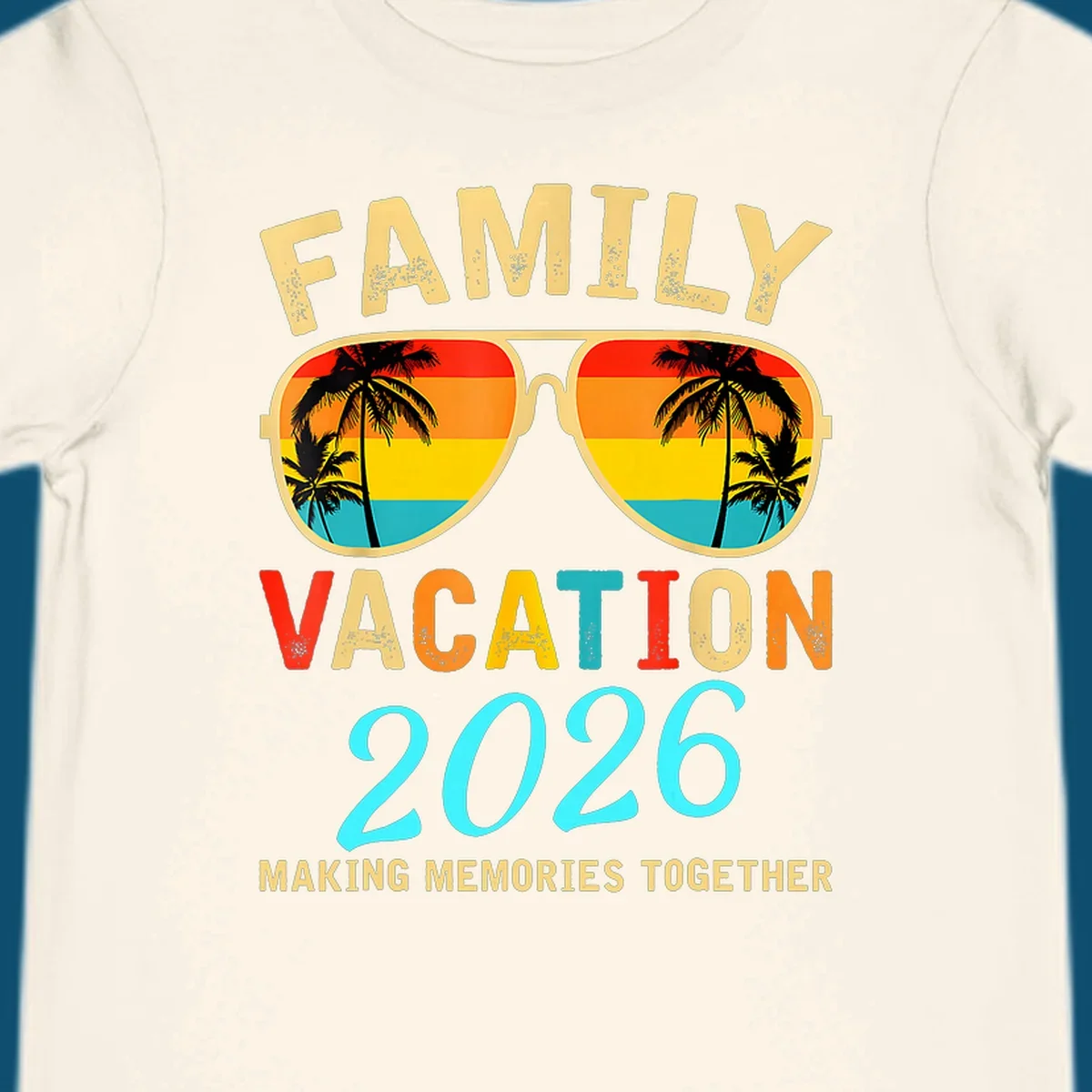A family vacation 2026 sunglasses design with palm trees and a sunset reflection, and the phrase 'Making Memories Together'.