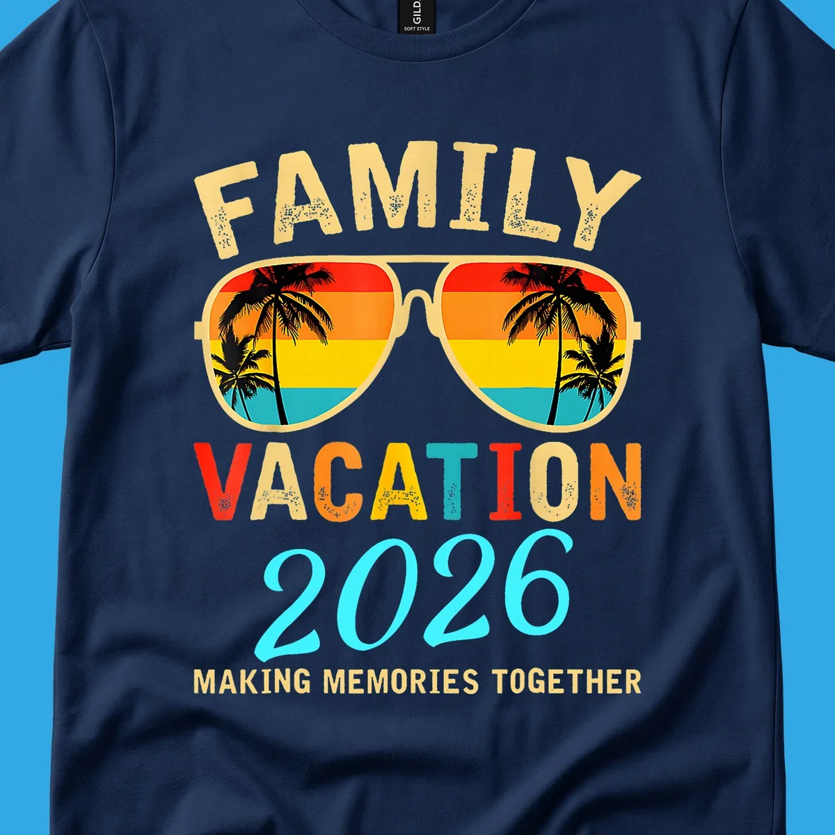 A family vacation 2026 sunglasses design with palm trees and a sunset reflection, and the phrase 'Making Memories Together'.