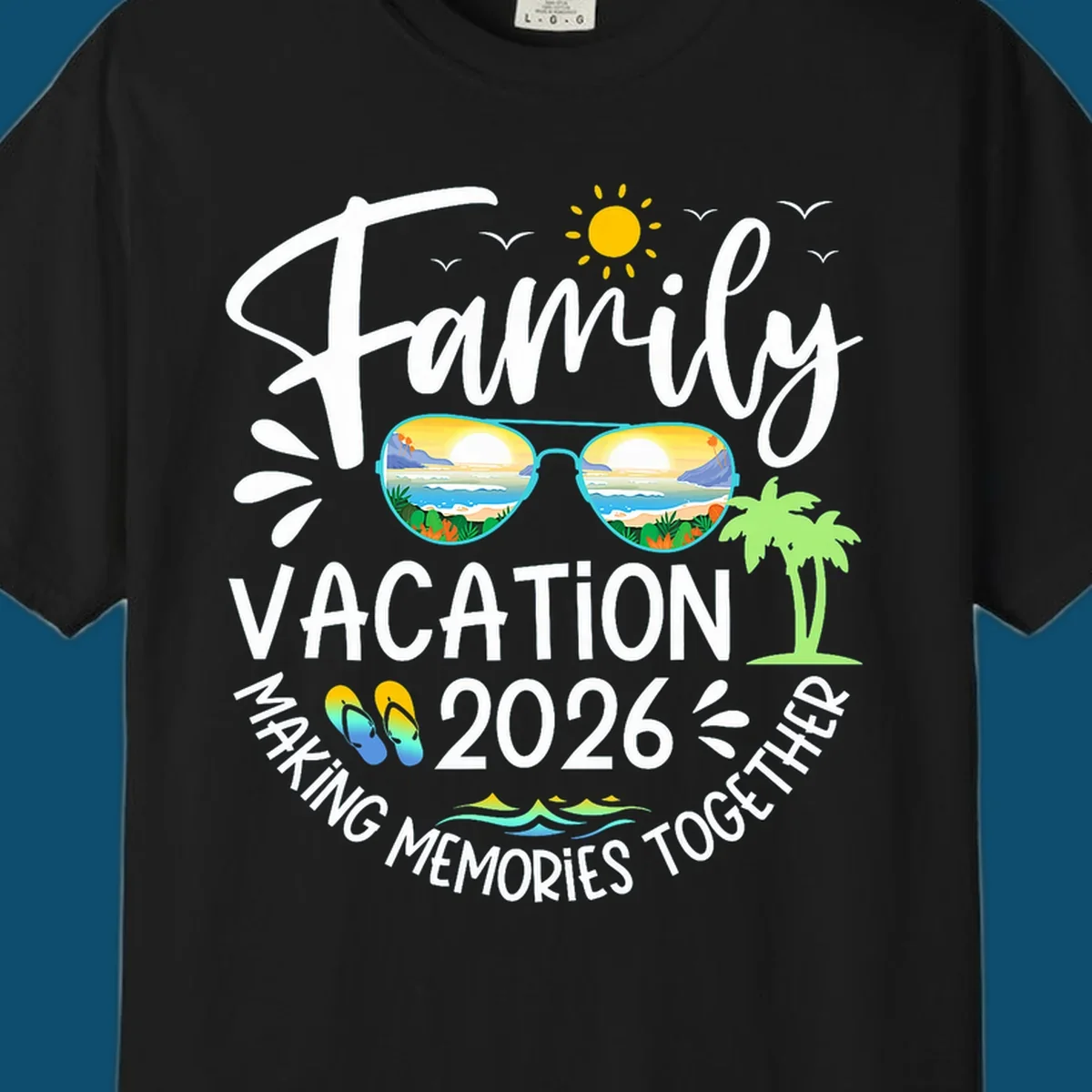 A white text design for Family Vacation 2026 Making Memories Together, featuring sunglasses reflecting a beach, sun, birds, palm tree, and flip-flops.