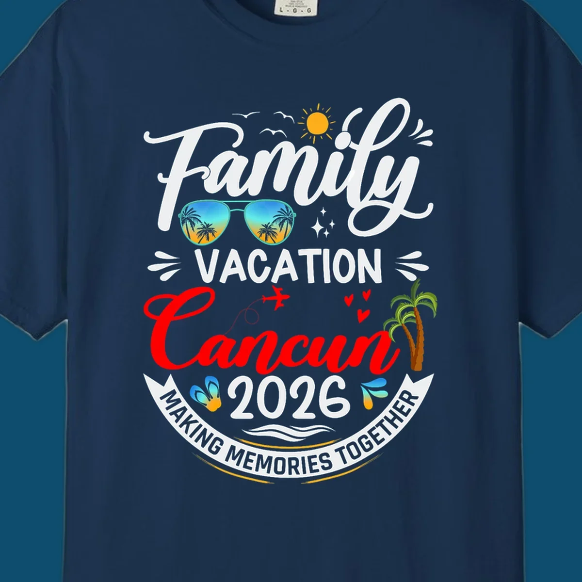 A vibrant "Family Cancun Vacation 2026" t-shirt design with a sun, birds, sunglasses, airplane, hearts, and palm trees.