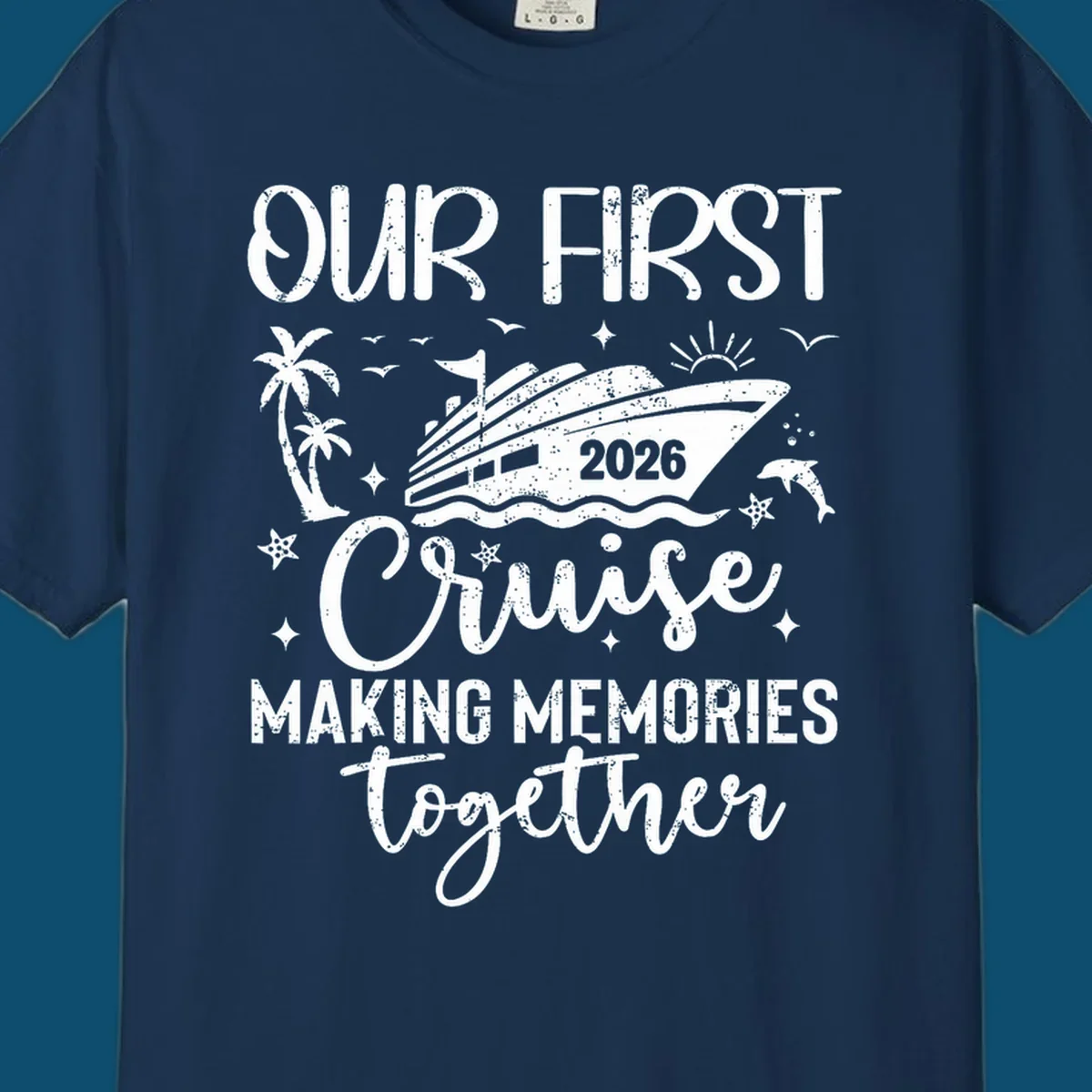 A graphic design for 'Our First Cruise 2026' with a cruise ship, palm trees, dolphins, and stars, perfect for a family vacation.