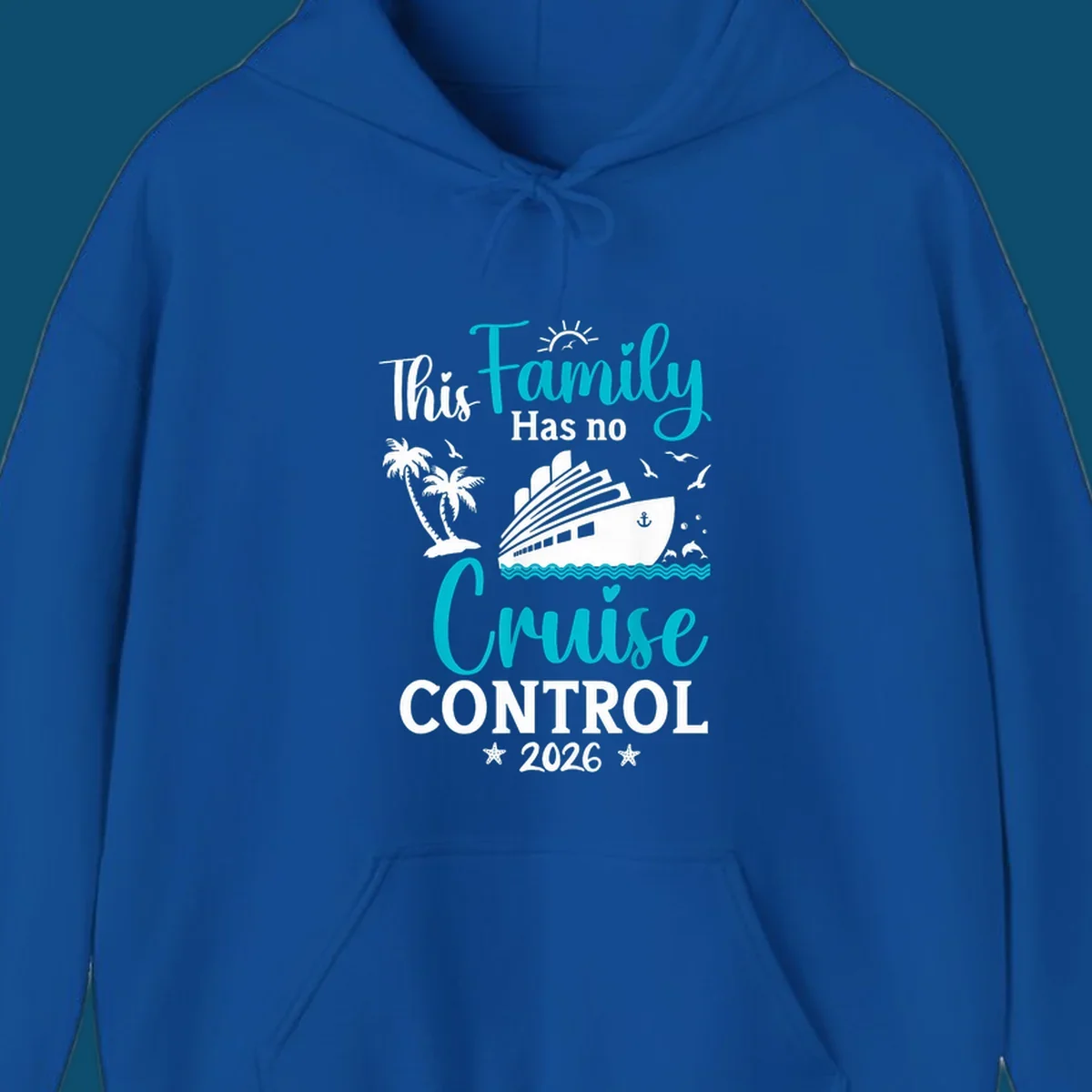 A family no cruise control 2026 design with a cruise ship, palm trees, dolphins, and starfish, in white, teal, and navy blue.