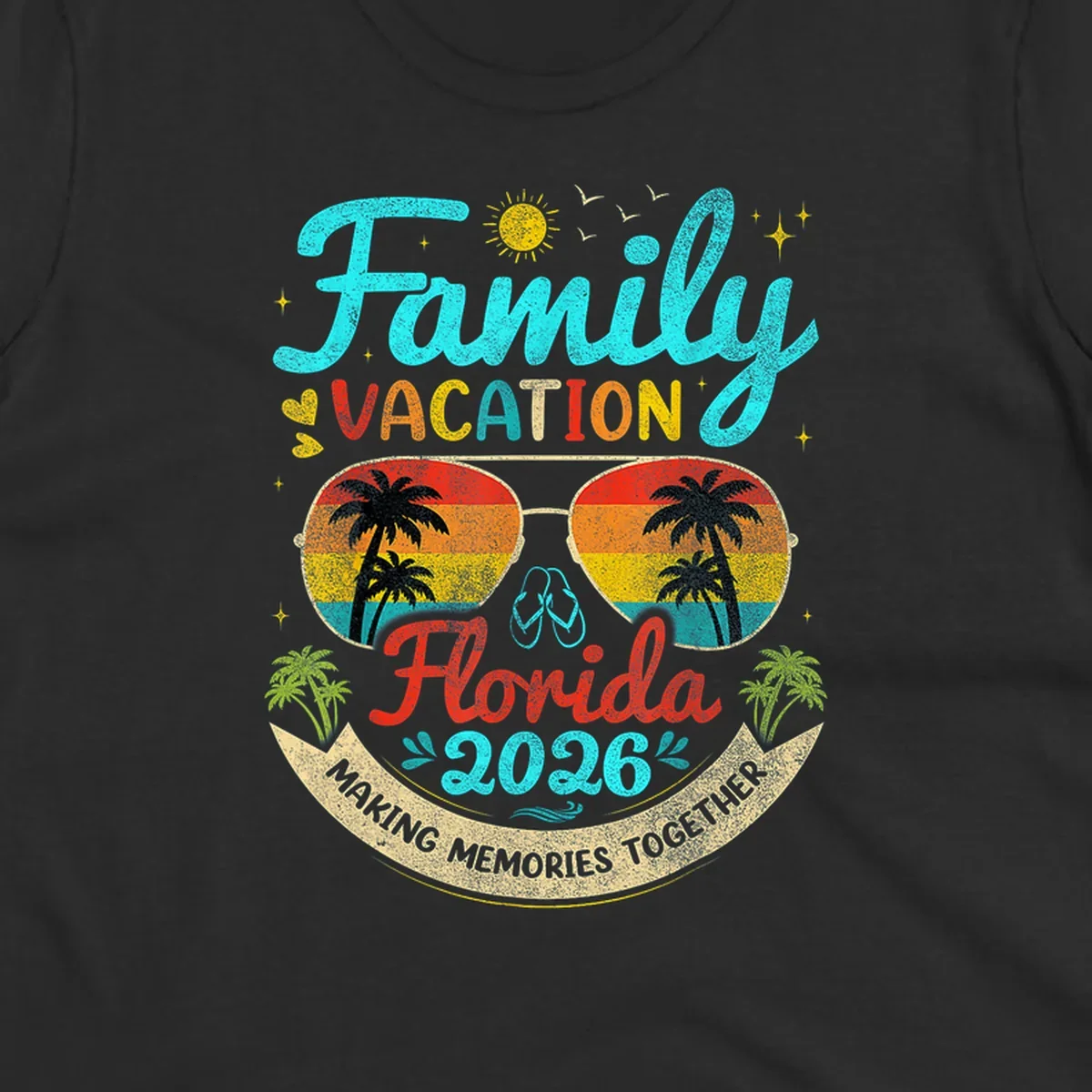 A vibrant family Florida vacation 2026 design featuring large text, sunglasses with palm trees, and a banner.