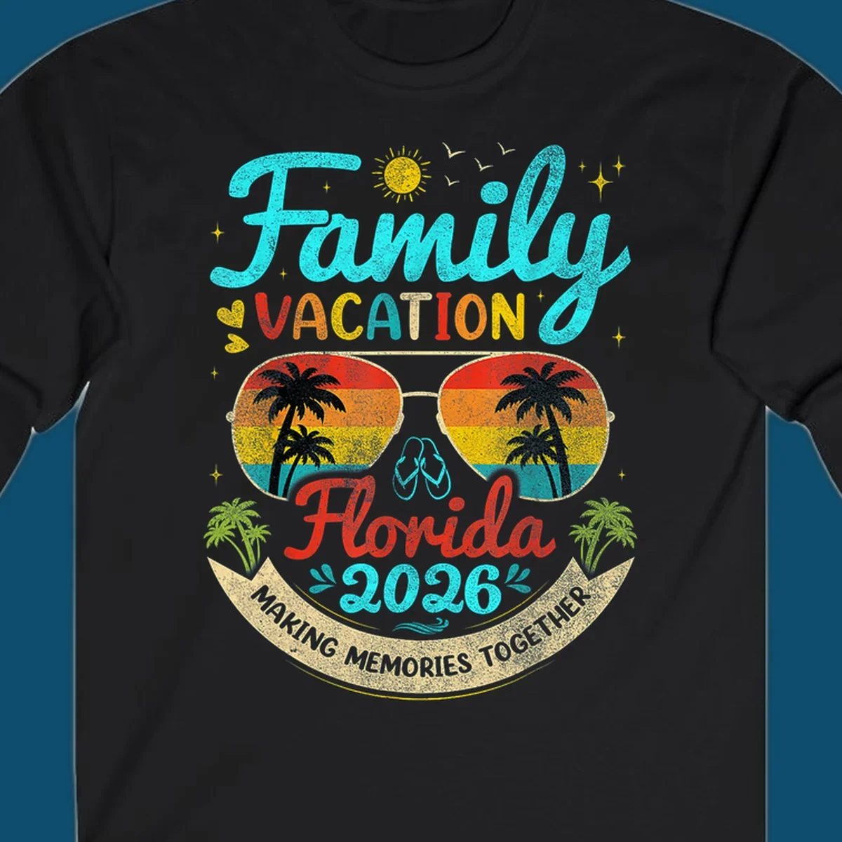 A vibrant family Florida vacation 2026 design featuring large text, sunglasses with palm trees, and a banner.