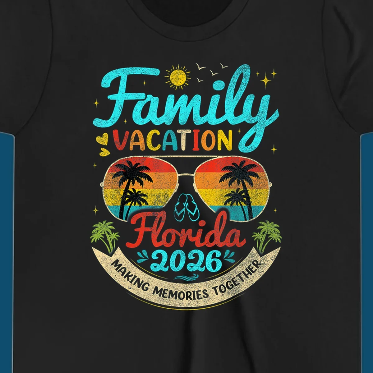 A vibrant family Florida vacation 2026 design featuring large text, sunglasses with palm trees, and a banner.