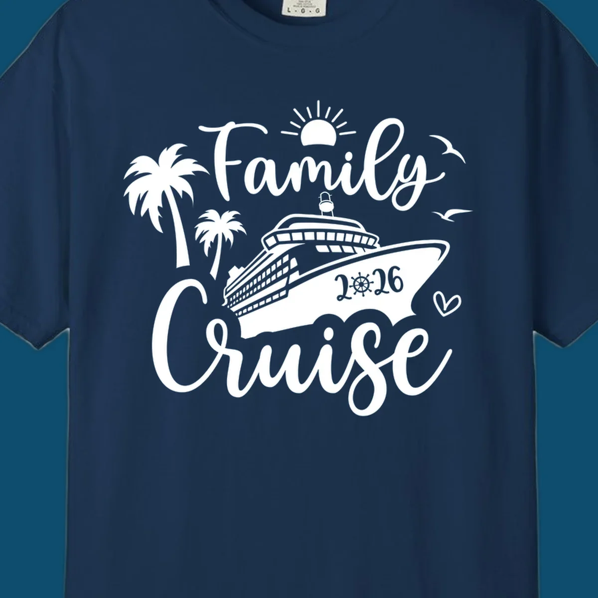 A 'Family Cruise 2026' design with a cruise ship, palm trees, sun, birds, and a heart, perfect for family-cruise-2026.
