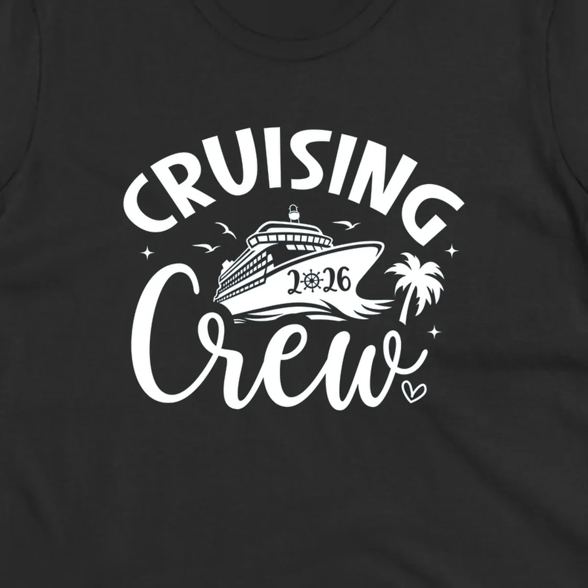 A white or navy graphic design for Cruising Crew 2026, featuring a cruise ship, palm tree, and seagulls.