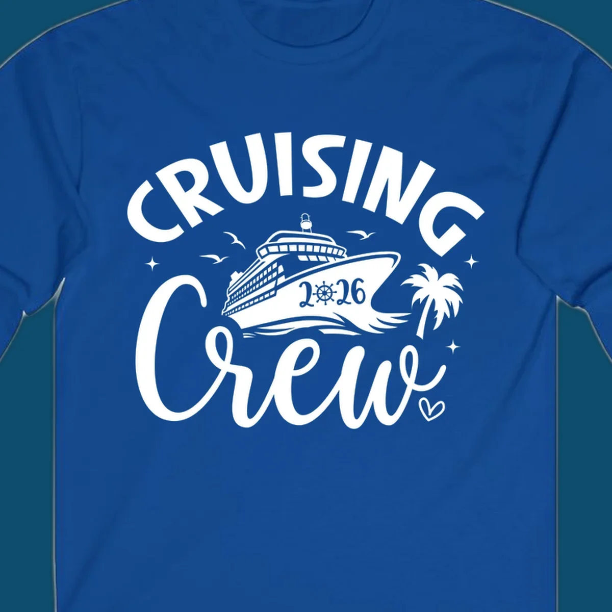 A white or navy graphic design for Cruising Crew 2026, featuring a cruise ship, palm tree, and seagulls.