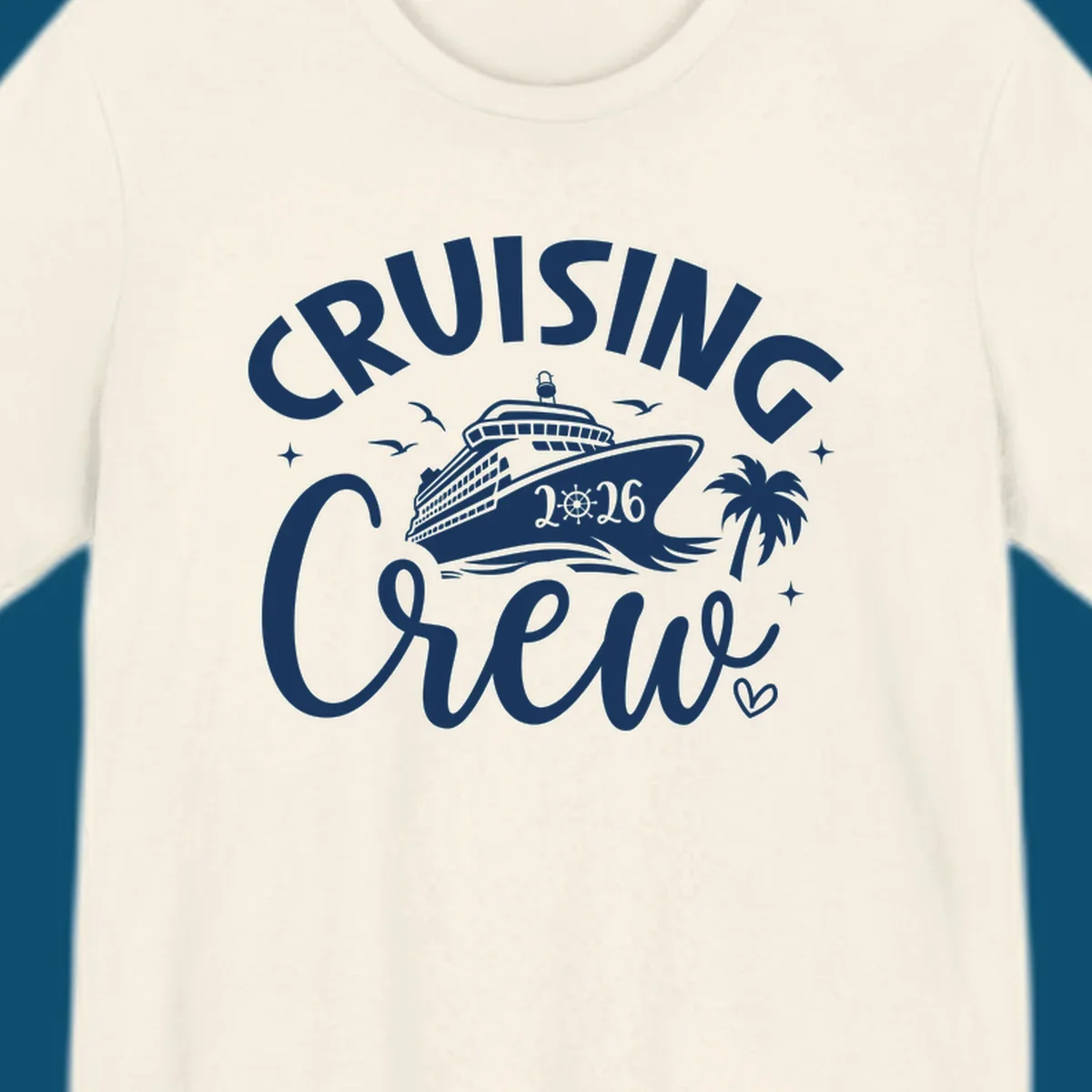 A white or navy graphic design for Cruising Crew 2026, featuring a cruise ship, palm tree, and seagulls.