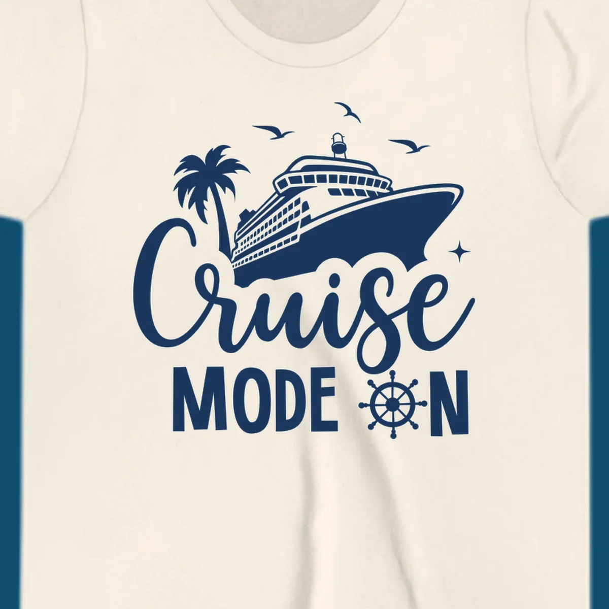 A graphic of a cruise ship, palm tree, seagulls, and stars with 'Cruise MODE ON' text and a ship's wheel, illustrating the cruise-mode-on concept.