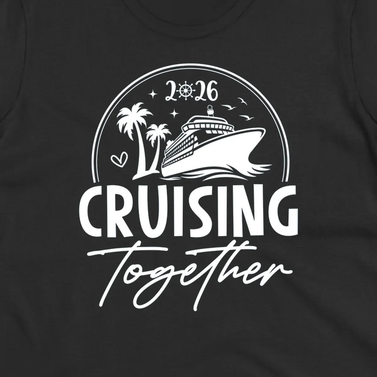 A round badge design with a cruise ship, palm trees, and the text 'CRUISING Together 2026'.