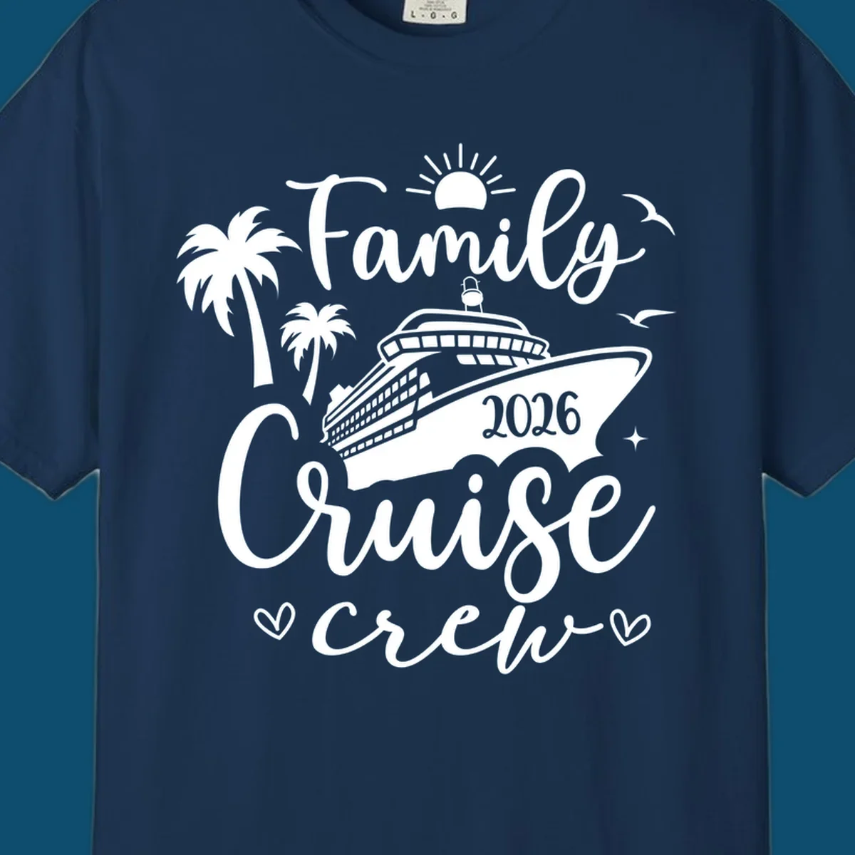 A white graphic design for a family cruise crew in 2026, featuring a cruise ship, palm trees, a sun, birds, stars, and hearts.