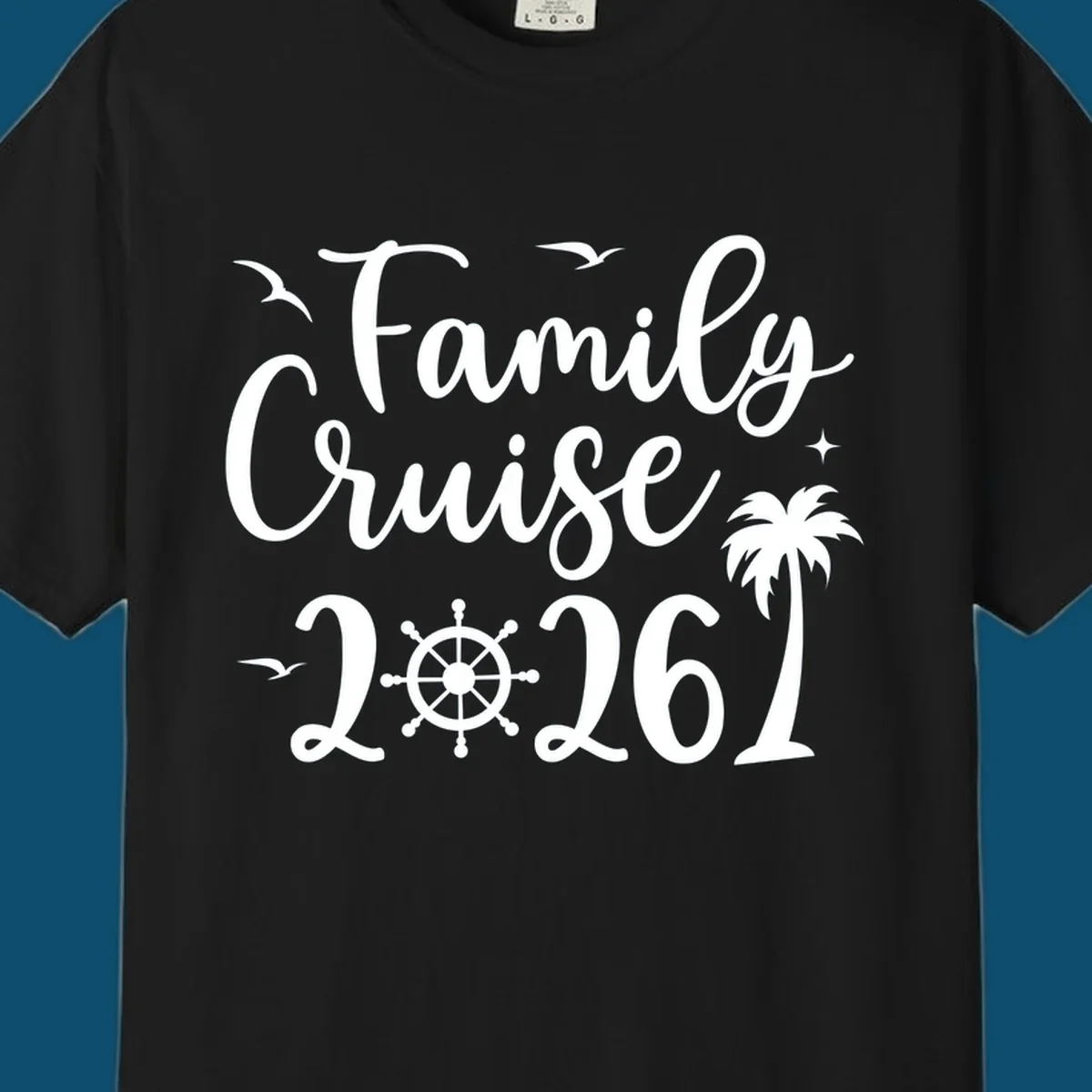 A "Family Cruise 2026" design with birds, a ship's wheel, stars, and a palm tree, celebrating a family cruise.