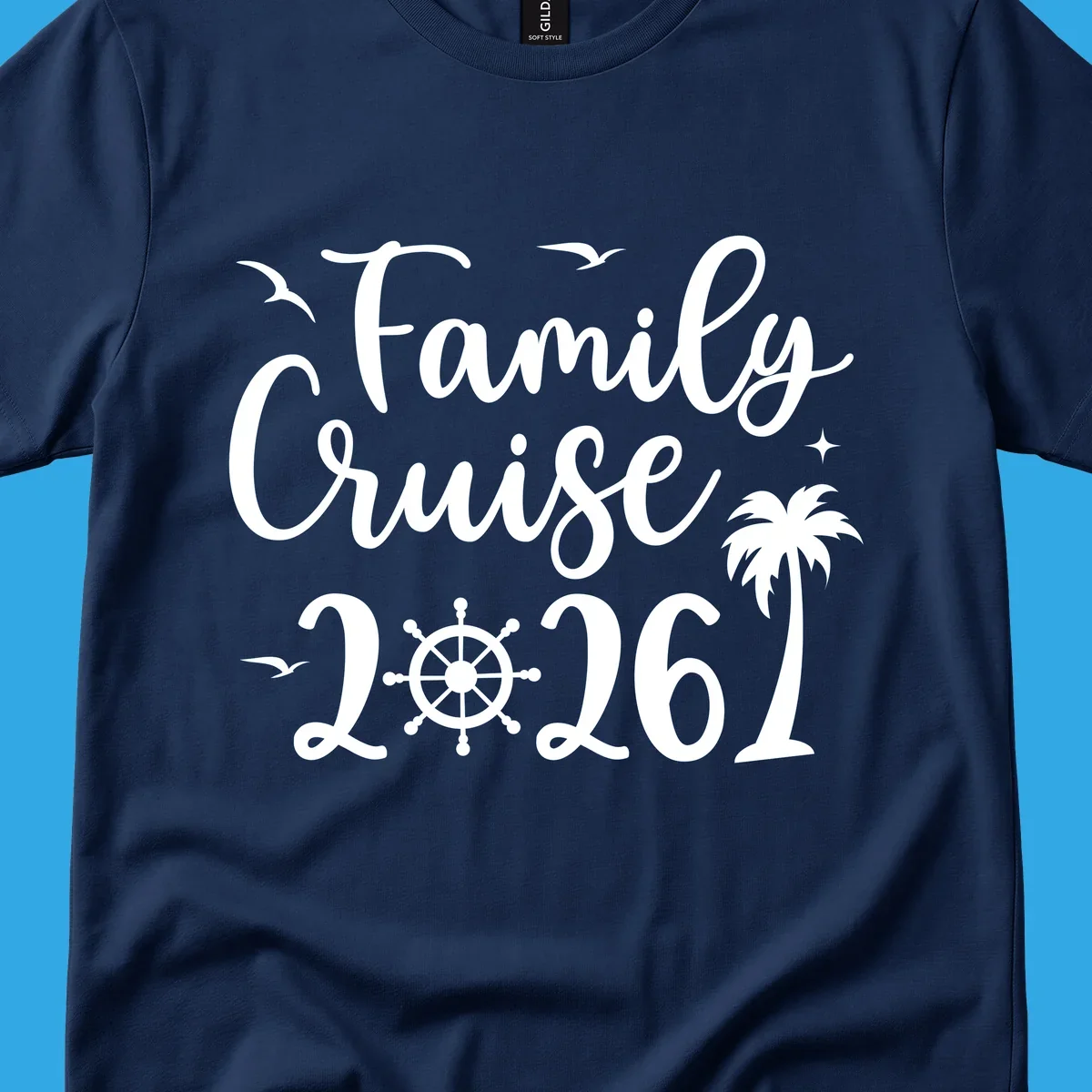 A "Family Cruise 2026" design with birds, a ship's wheel, stars, and a palm tree, celebrating a family cruise.