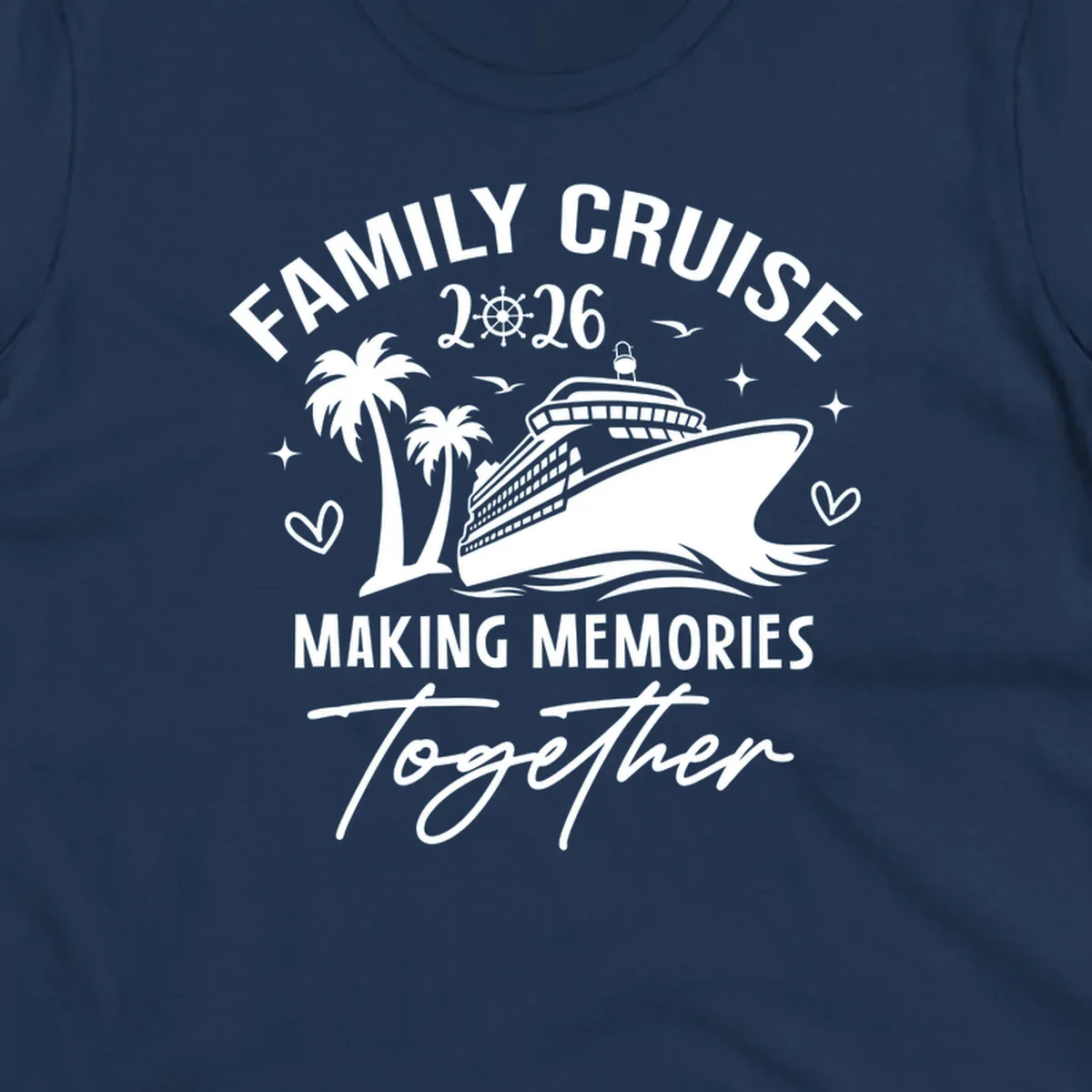 A design for a family cruise in 2026, showing a cruise ship, palm trees, and the text 'FAMILY CRUISE 2026 MAKING MEMORIES Together'.