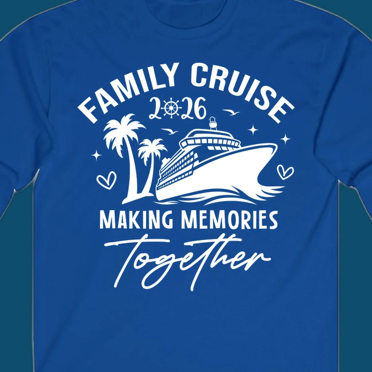 A design for a family cruise in 2026, showing a cruise ship, palm trees, and the text 'FAMILY CRUISE 2026 MAKING MEMORIES Together'.