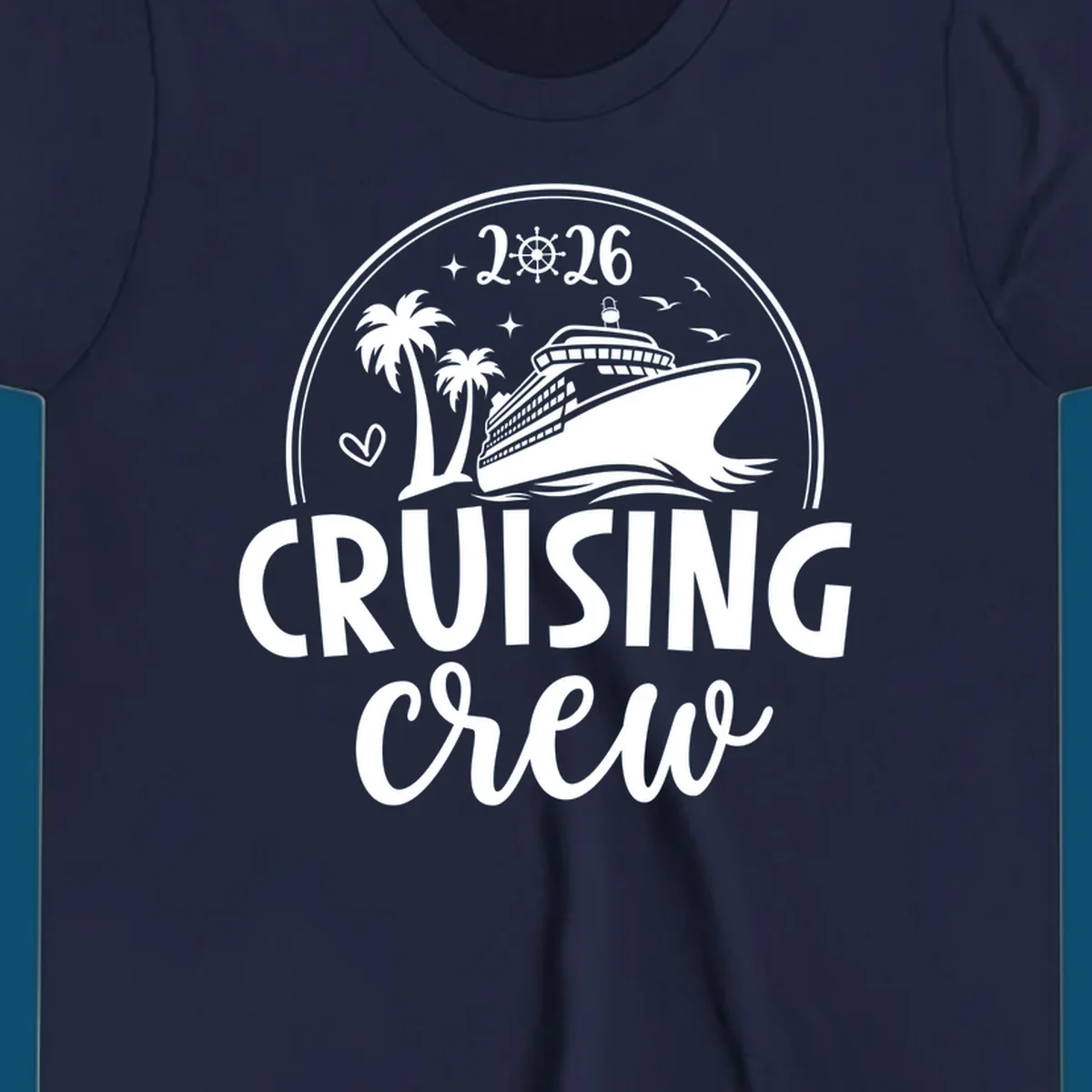 A circular badge design for 2026 Cruising Crew featuring a cruise ship, palm trees, and the year 2026.