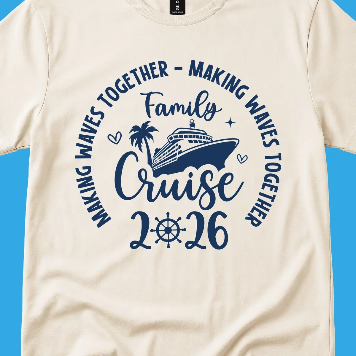 White and dark blue graphic for family-cruise-2026-making-waves with a cruise ship, palm tree, hearts, and a ship's wheel.