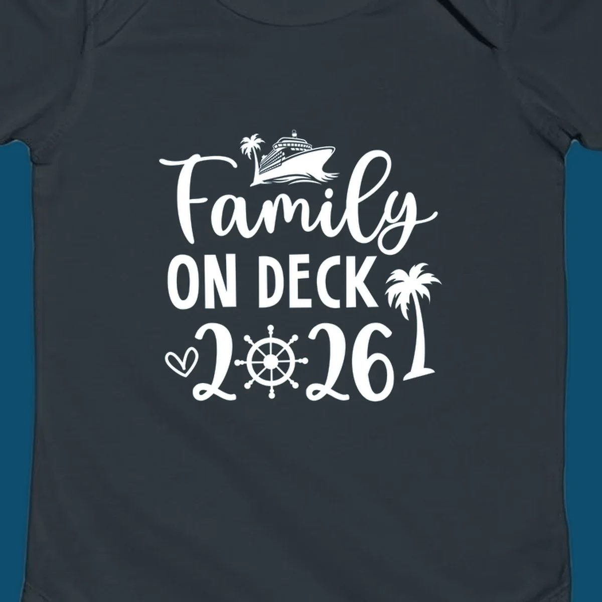 A design with the text 'Family ON DECK 2026', a cruise ship, palm trees, a heart, and a ship's wheel, representing a family-on-deck-2026-cruise.