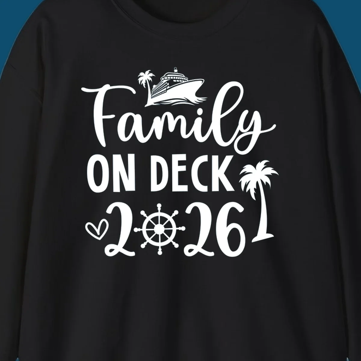 A design with the text 'Family ON DECK 2026', a cruise ship, palm trees, a heart, and a ship's wheel, representing a family-on-deck-2026-cruise.