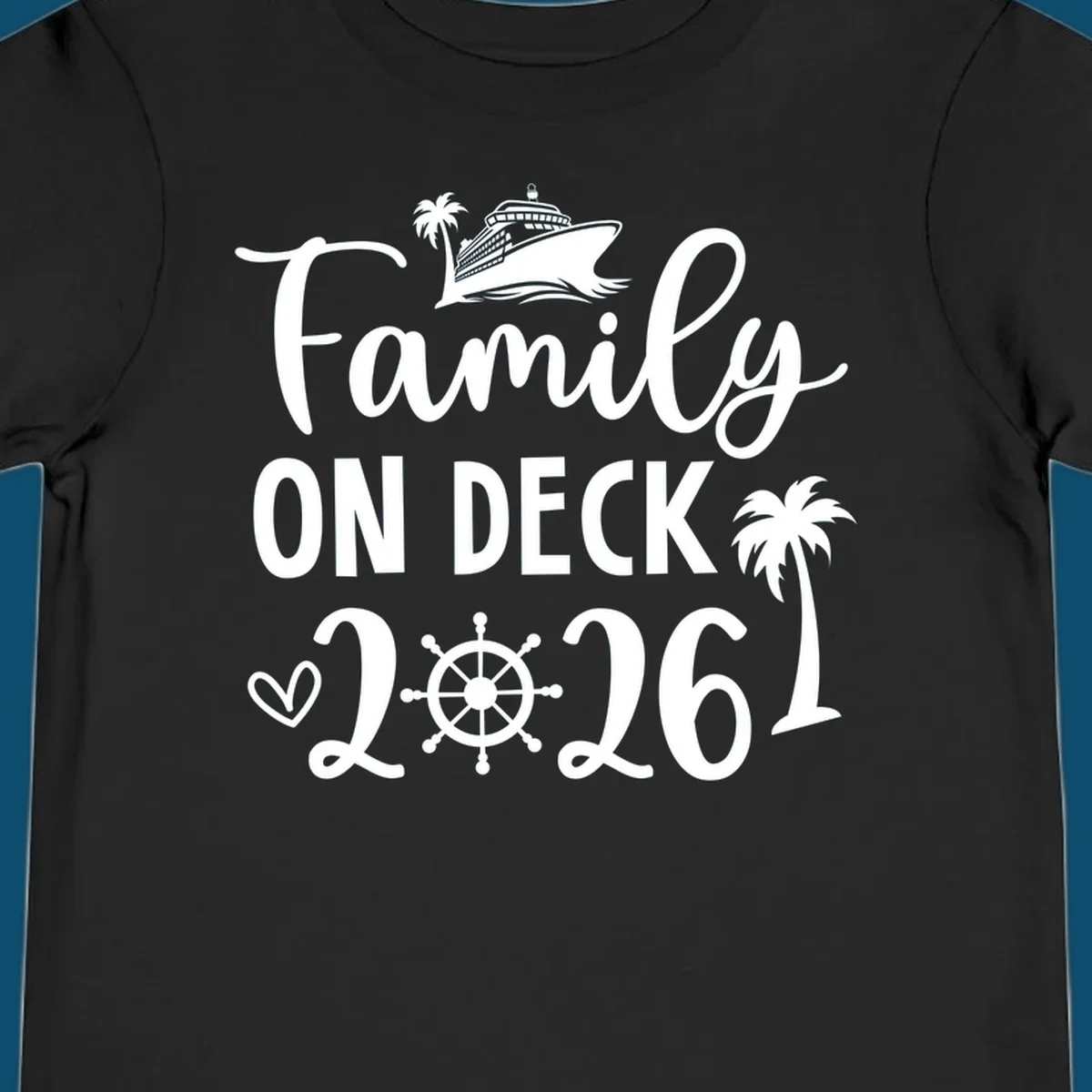 A design with the text 'Family ON DECK 2026', a cruise ship, palm trees, a heart, and a ship's wheel, representing a family-on-deck-2026-cruise.