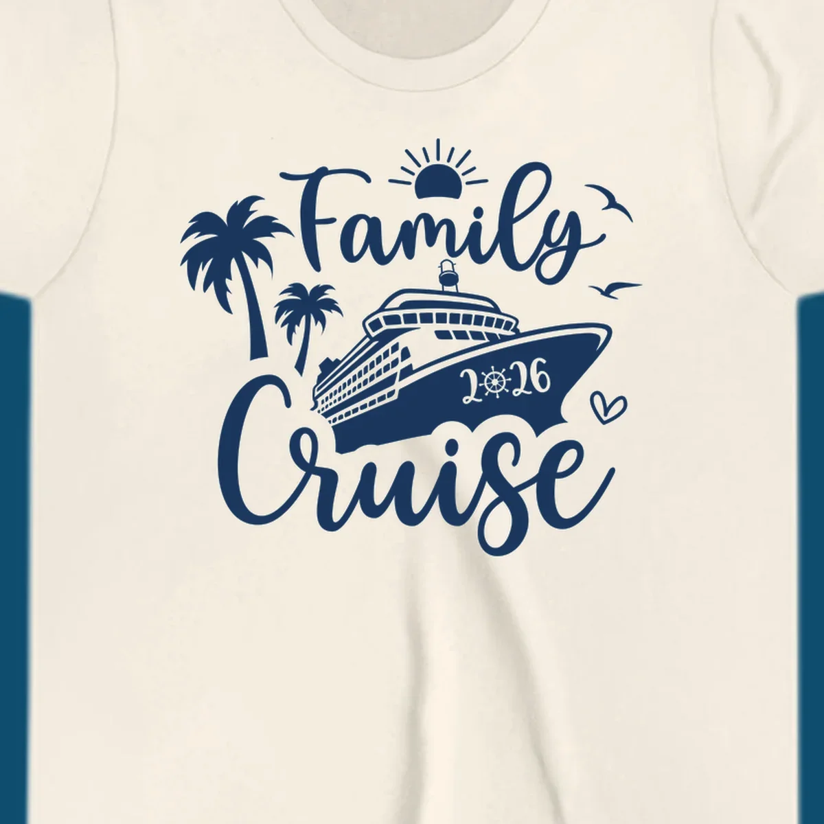 A white family cruise 2026 vacation design with a cruise ship, palm trees, sun, seagulls, and script text.