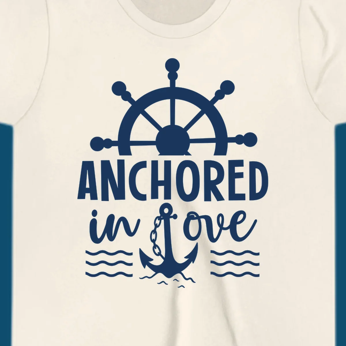 A graphic featuring a ship wheel above the text 'ANCHORED in love' with an anchor and waves below, ideal for an anchored-in-love-cruise.